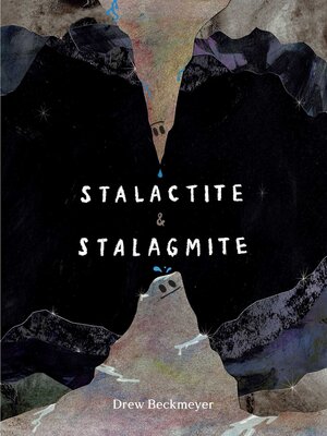 cover image of Stalactite & Stalagmite
